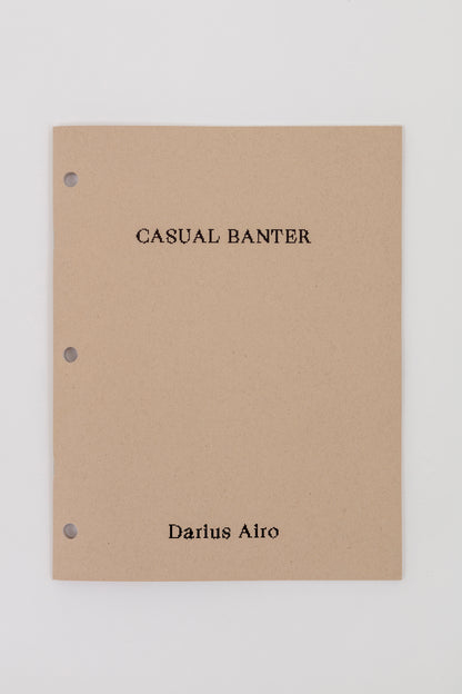 Darius Airo “Casual Banter” zine #s 51-177